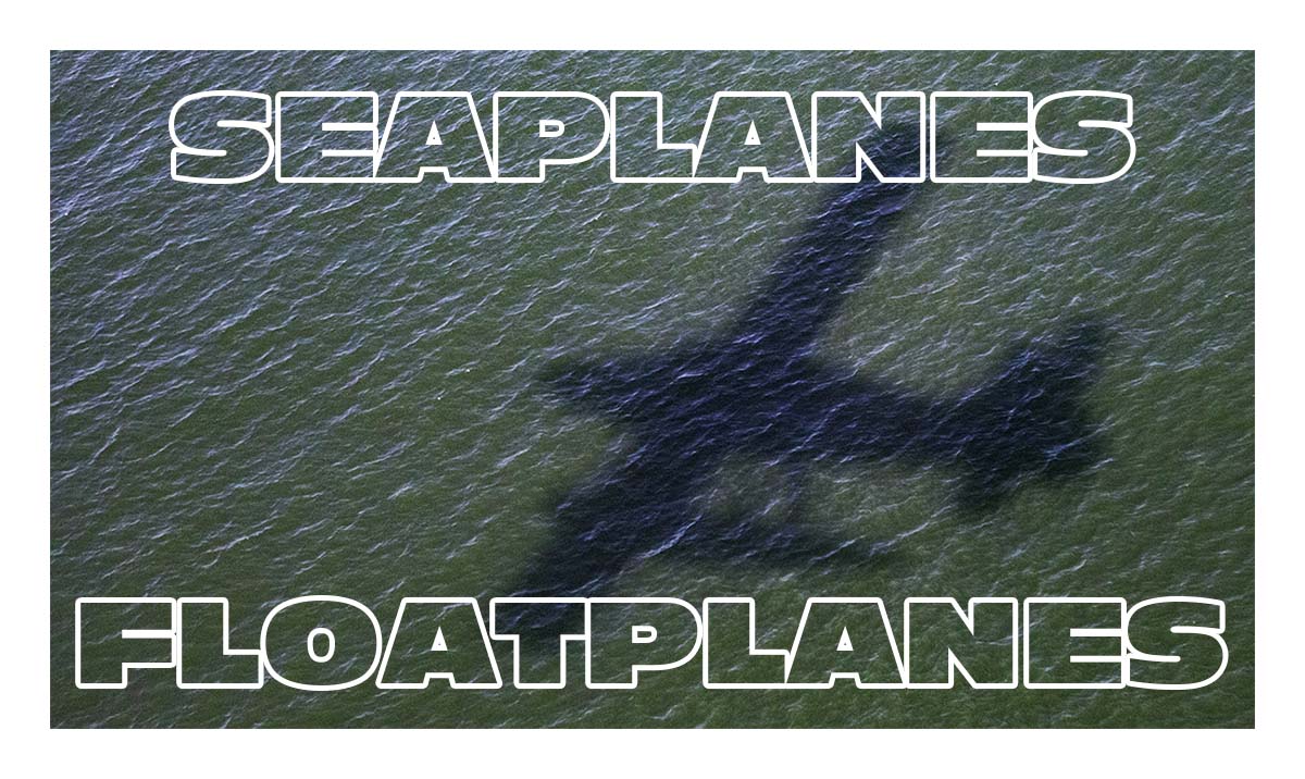 Floatplanes