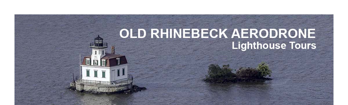 Rhinebeck Aerodrone Lighthouse Tours